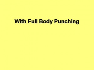 Tai_Chi_Full_Body_Power-WithFullBodyPunching